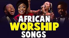 Nigerian Gospel Music 2021 - 3 Hours of Best African Praise and Worship Songs 2021
