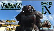 Fallout 4 Mods Xbox Series X: Skyrim Power Armor! TES-51, 4K/60