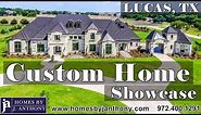 Custom Home in Lucas TX Built by Award-Winning Custom Home Builder Homes By J. Anthony