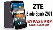 ZTE Blade Spark /Google account bypass | ZTE Z971 100% Working