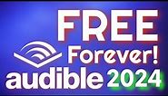 How To Get Free Audible Books Without A Subscription! (2024 Edition)