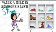 Walk a mile in someone else's shoes activity
