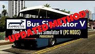 How To Install Bus Simulator V in GTA 5 - Updated Method