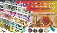 Explore the Indian Rupee - Notes and Coins