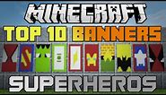Minecraft 10 epic Superhero banners! With tutorial!