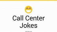 77  Call Center Jokes And Funny Puns - JokoJokes