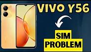 Vivo Y56 Sim Problem Solution