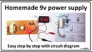 How to make 9v power supply easy at home - step by step with circuit diagram