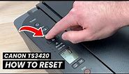 Canon Pixma TS3420: How to Reset & Restore your Printer