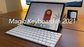 Apple Magic Keyboard - still worth it in 2021?