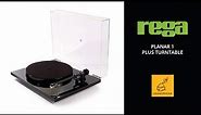 Rega Planar 1 Plus Turntable | The Best Entry Point for Vinyl