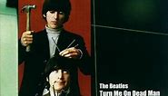The Beatles - Turn Me On Dead Man - The John Barrett Tapes