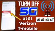 Samsung Galaxy S21 Ultra Turn Off 5G & Switch To 4G LTE Works On Verizon,at&t ,T-mobile Usa Networks
