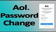How to Change AOL Password || AOL Mail Password Change