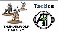 Thunderwolf Cavalry: Rules Review + Tactics - Space Wolves Thunderwolves Strategy Guide