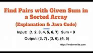 Find Pairs in Array with Given Sum | Programming Tutorials