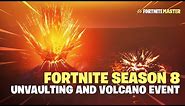 Season 8 Unvaulting and Volcano Event Cinematic (Fortnite Battle Royale)