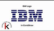 "CorelDraw Tutorial: How Create IBM Logo in CorelDraw "
