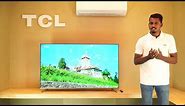 TCL India | New 4K P715 UHD TV With Hands-Free AI 2020 | Product Review by Ganapathi | TCL Talk
