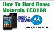 Hard Reset Motorola CE0168 Unlock pattern solve hang Problem