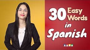 Spanish Words for Beginners | 30 Easy Words in Spanish