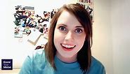 Know Your Meme | Overly Attached Girlfriend
