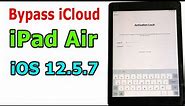 Bypass iCloud iPad Air iOS 12.5.7 When Activation Lock
