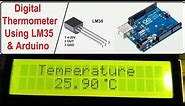 Digital Thermometer using LM35 Temperature Sensor and Arduino