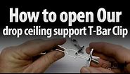 How to Open our drop ceiling Track Lighting support T-Bar Clip by Total Track Lighting
