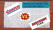 Discount Tire Vs Costco- A Battle Over Who Is Better For Tires