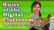 Rules of the Digital Classroom: Proper Etiquette for Online Learning