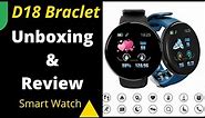 D18 Smart Watch Unboxing\Review | Smart Bracelet review | D18 Smart Watch Features | AR Info Tech