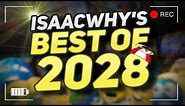 ISAACWHY'S BEST OF 2028
