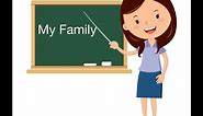 My Family - Big Family / Small Family / EVS/ Class 1/NCERT