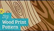 How to Make Wood Print Pattern