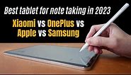 Best tablet for note taking in 2023: Xiaomi v OnePlus v Apple v Samsung