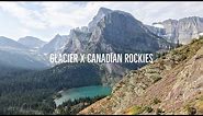 Glacier National Park / Canadian Rockies Road Trip.