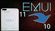 Downgrade EMUI 11 To EMUI 10 - How To Huawei