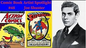 Comic Book Artist Spotlight #48 Joe Shuster