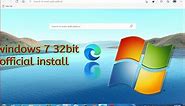 How to install microsoft edge browser on windows 7 32 bit |officially install | technology infintive