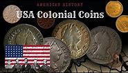 U.S. Colonial Coins