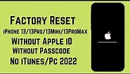 How To Factory Reset iPhone 13/13Mini/13Pro/13Pro Max Without Passcode-Hard Reset iPhone 13 2022
