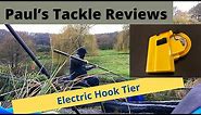Paul’s Tackle Reviews - Electric Hook Tier