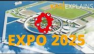 [SUB] Expo 2025 Osaka, Japan | Short Explainer