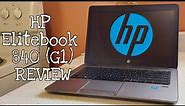 A Review of the HP Elitebook 840 (G1)