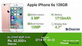 Apple iPhone 6s 128GB Price in Sri Lanka May, 2024