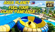 Aqua Planet Clark Freeport Zone Pampanga | Full Walking Tour | Largest Waterpark in the Philippines