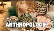 Step into Anthropologie: A Complete Walk-Through Tour of the Store's Stunning Home Decor