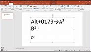 How to Type a Cubed Symbol in Powerpoint