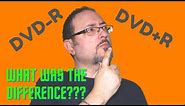 What Is The Difference Between DVD-R and DVD+R? : DVD-R vs DVD+R Which Is Better? : What is DVD+R?